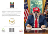 A humorous A5 greeting card featuring an American Bully dog dressed as a political figure, seated at a presidential desk. The front shows the dog wearing a red cap reading "Make America Fake Again", while the back includes a character story, branding, barcode, and logos for Woodland Carbon and Buy British Boost Britain.