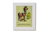 A CountrysideGreetings cartoon pony print, inspired by Norman Thelwell, shows a girl hanging upside down under a puzzled pony with the text: It is a good idea to start by learning how to mount your pony.” Comes framed in white.