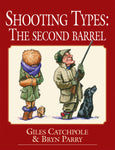 'Shooting Types, The Second Barrel' book by Bryn Parry and Giles Catchpole