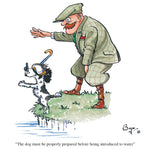 Dog training greeting card. The dog must be properly prepared before being introduced to water by Bryn Parry