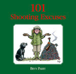 '101 Shooting Excuses' book by Bryn Parry.