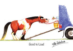 Horse greeting card "Good to load" by Alex Underdown.